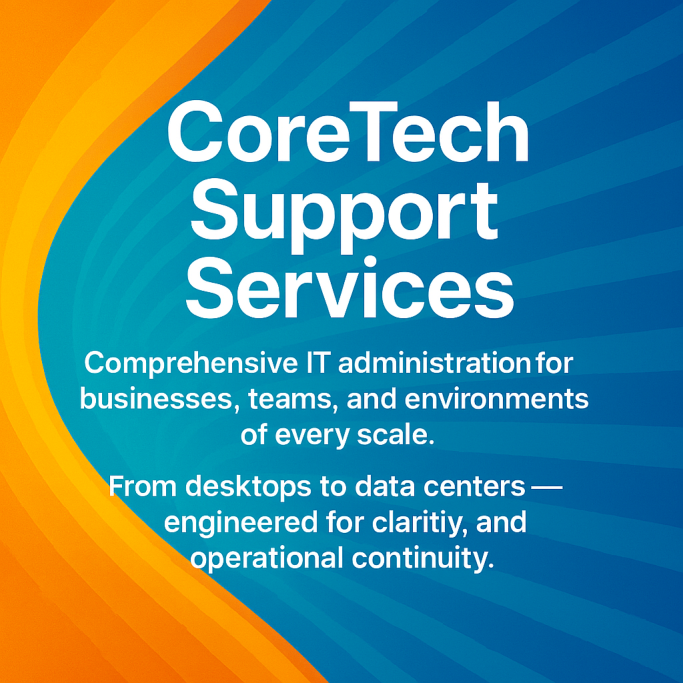 CoreTech Support Services: IT solutions for businesses of all sizes, from desktops to data centers.